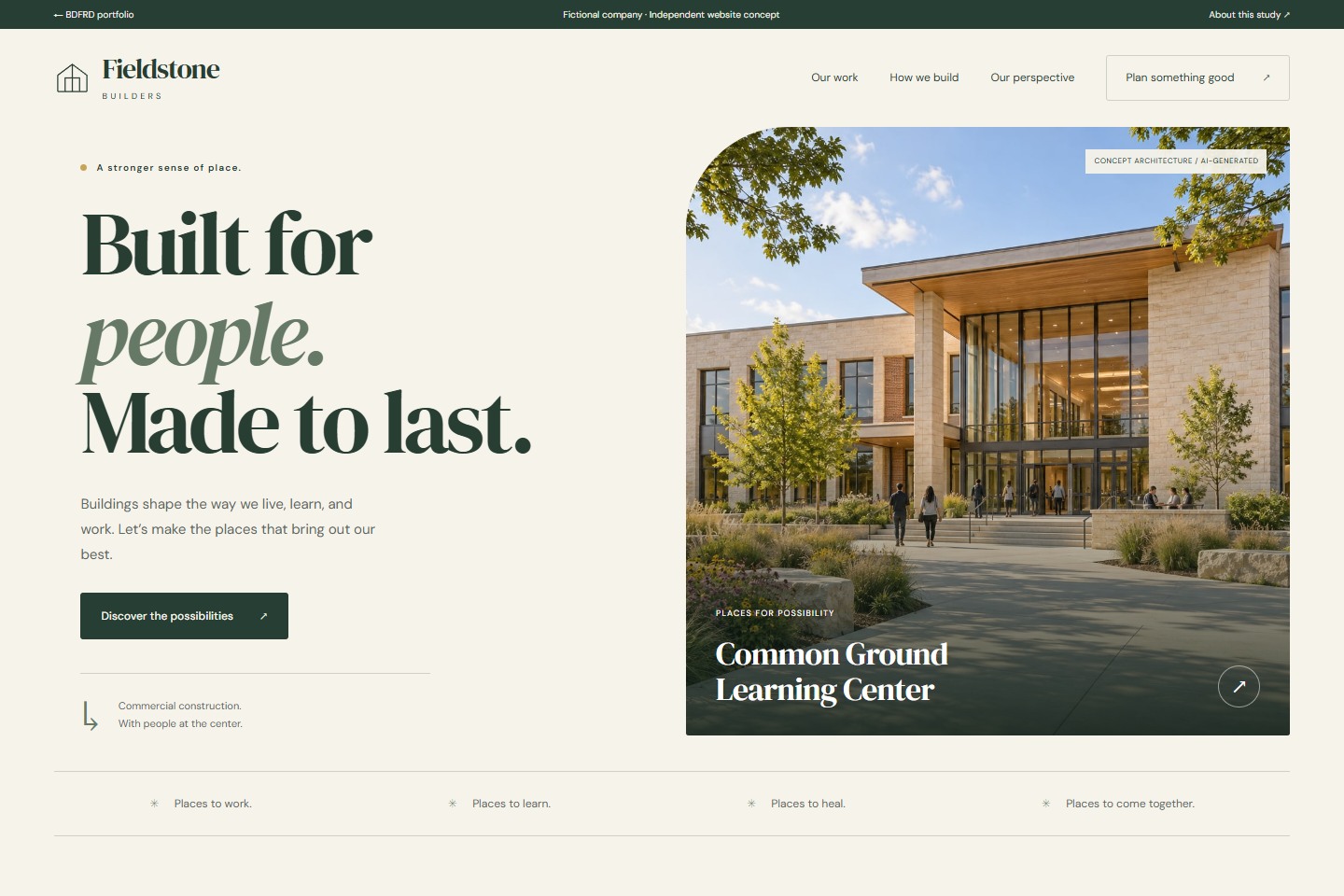 Fieldstone Builders concept: warm limestone tones, forest green typography and welcoming community architecture